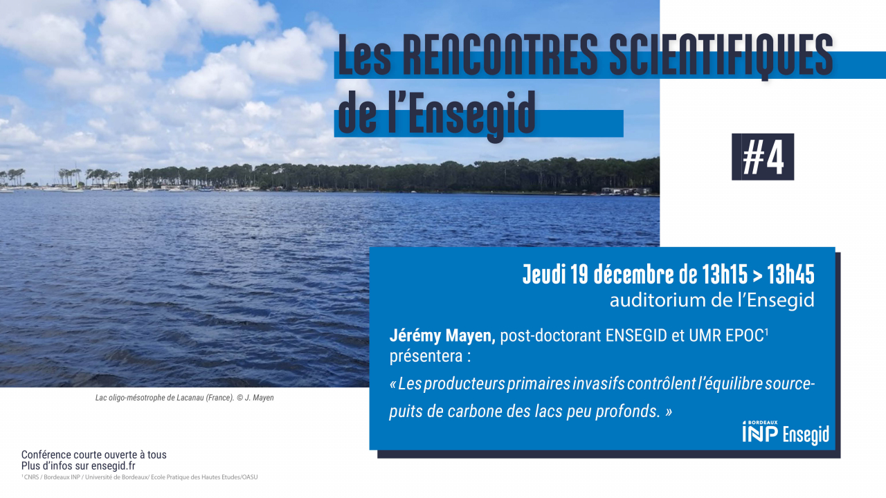 Rencontres Scientifiques de l'ENSEGID : Jérémy Mayen Rencontres Scientifiques de l'ENSEGID : Jérémy Mayen