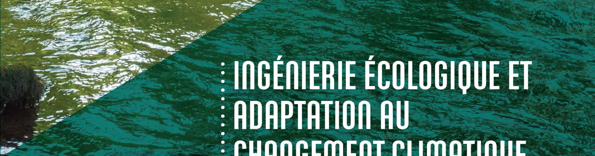 DE IEACC "Ingénierie Écologique et Adaptation au Changement Climatique"